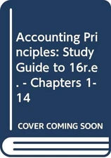 Study Guide to 16r.e. - Chapters 1-14 (Accounting Principles)