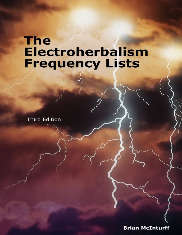 The Electroherbalism Frequency Lists By Brian McInturff