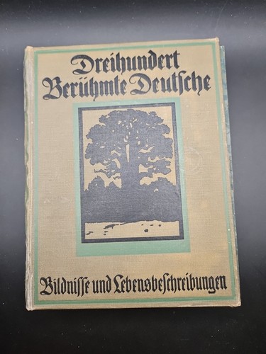 M. Klinkicht Dreihundert Berühmte Deutsche 3 Hundred Famous Germans VTG 1912 - Picture 1 of 10