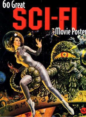 B028 60 Great Sci-Fi Movie Posters (Volume: 20) Book, 60 full page images