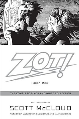 Zot!: The Complete Black and White Collection: 1987-1991 by Scott McCloud NEU
