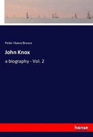 Peter Hume Brown | John Knox | Taschenbuch | Englisch (2020) | hansebooks