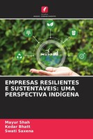 Mayur Shah (U. A.) | Empresas Resilientes E SustentÁVeis: UMA Perspectiva...