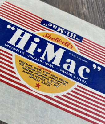 Vintage Candy Bar Wrapper Hi-Mac By Shotwell s Of Chicago. Unused.