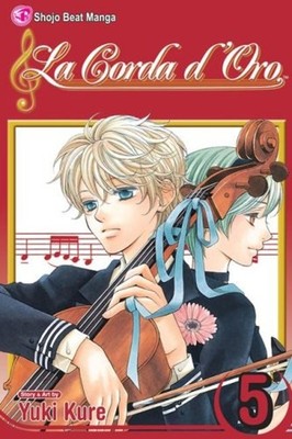 Corda d'Oro, Vol. 5 Paperback Yuki Kure