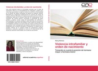 Nancy Reinoso | Violencia Intrafamiliar Y Orden De Nacimiento | Taschenbuch