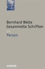 Bernhard Welte Gesammelte Schriften Bernhard Welte