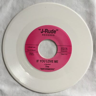 The Informers   If You Love Me / Hard Way To Go 7'' 45 rpm, White