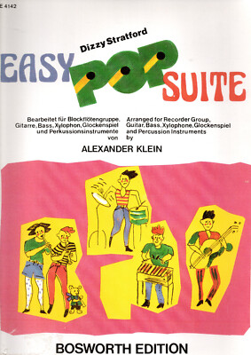 Easy Pop Suite von Dizzy Stratford v. Alexander Klein Gemischtes Ensemble