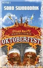 Oktoberfest. Sobo Swobodnik