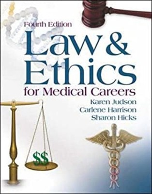 Law and Ethics for Medical Careers Perfect