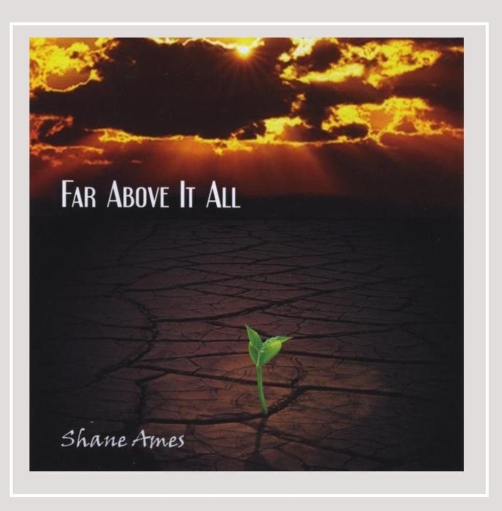 Шейн Эймс Намного выше всего этого (CD) (ИМПОРТ из Великобритании)