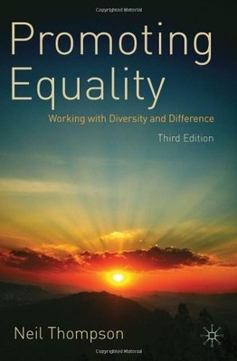 Promoting Equality: Working with Diversity and Difference,Profes