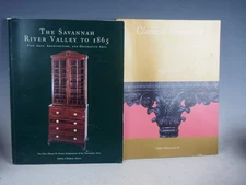 THE SAVANNAH RIVER VALLEY TO 1865 & CLASSICAL SAVANNAH - 2 GREAT BOOKS