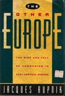 The Other Europe Hardcover Jacques. Rupnik