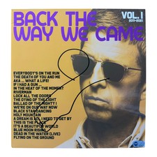 NOEL GALLAGHER BACK THE WAY WE CAME SIGNED VINYL (ACG CERT AG17963)