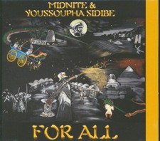 CD Midnite - For All (With Youssoupha Sidibe)