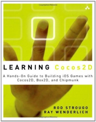 Learning Cocos2D: A Hands-On Guide to Building iOS Games with Co