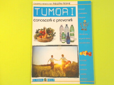 TUMOREN KENNEN UND VERHINDERN MEDIZINISCHE GRUPPE PALATINI THERMEN GLOBAL HELP