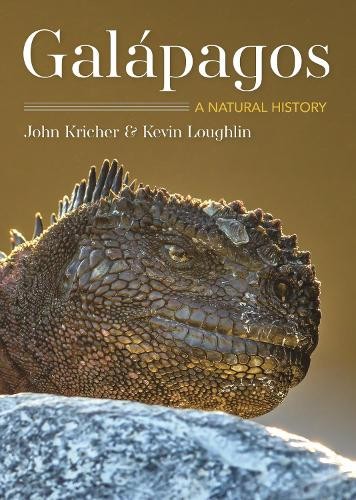 Galpagos by John C. Kricher, Kevin Loughlin - 9780691217246