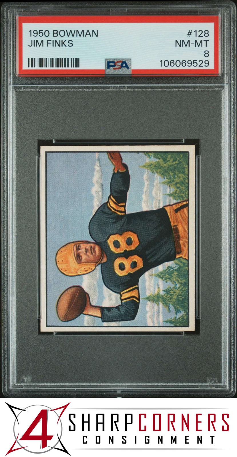 1950 BOWMAN #128 JIM FINKS RC HOF PSA 8