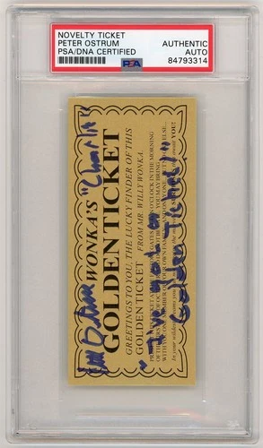 Peter Ostrum SIGNED Golden Ticket PSA Slab CHARLIE Willy Wonka Chocolate Factory