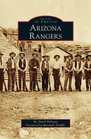 M. David Desoucy | Arizona Rangers | Buch | Englisch (2008) | Gebunden