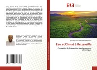 Eau Et Climat à Brazzaville Perception De La Question Du Changement Climatique