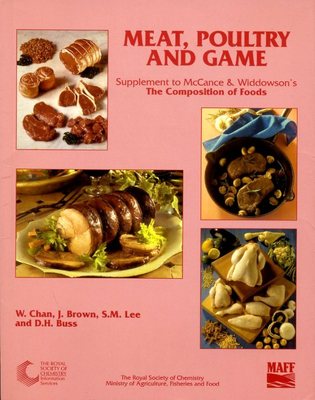 Meat, Poultry and Game: Supplement to the Composition of Foods (softdback)