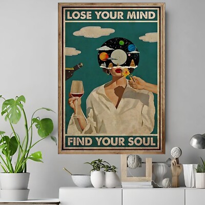 Lose Your Mind Find Your Soul 01 Girl Wine Vintage Art Deco Retro POSTER CANVAS