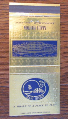WHALE MATCHBOOK COVER: MAUI HILTON HOTEL KAANAPALI BEACH, HAWAII MATCHCOVER -C1