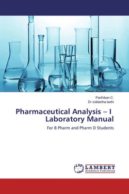 Parthiban C. (u. a.) | Pharmaceutical Analysis - I Laboratory Manual | Buch