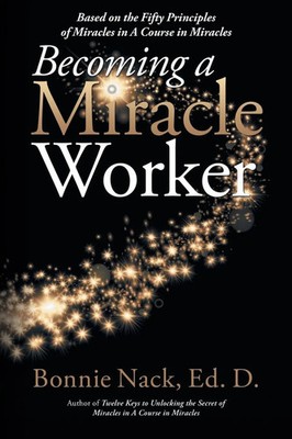 Bonnie Nack Edd | Becoming a Miracle Worker | Taschenbuch | Englisch (2018)