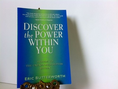 Discover the Power Within You Butterworth, Eric: