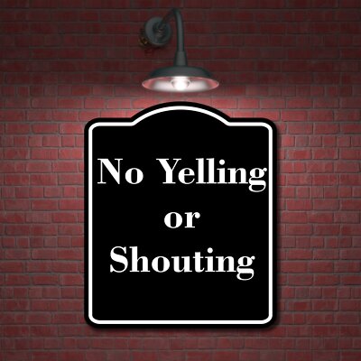No Shouting Out Sign