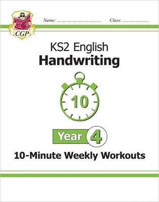 KS2 Year 4 English Handwriting 10-Minute Weekly Workouts by  ... - 9781837742073