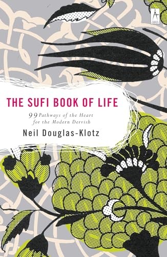 Neil Douglas-Klotz - Sufi Book Of Life 99 Pathways Of The Heart For - G245Z-image
