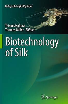 Biotechnology of Silk - 9789402402292 - Picture 1 of 1