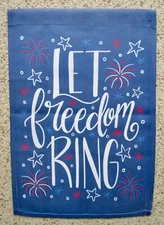 Taylor Shannon Designs Let Freedom Ring July 4th Garden Flag - 12" x 18"