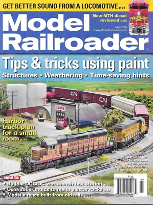 Model Railroader May 2016 Harbor Track Plan Plaster Rocks Locomotive Sound Paint