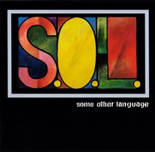 S.O.L. Some Other Language Mega Rare CD (Münchener Freiheit-- Stefan Zauner)-Top