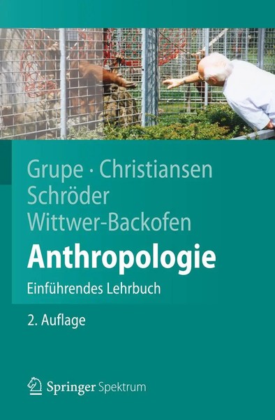 Anthropologie | EinfüHrendes Lehrbuch | Gisela Grupe (U. A.) | Deutsch | Buch-image