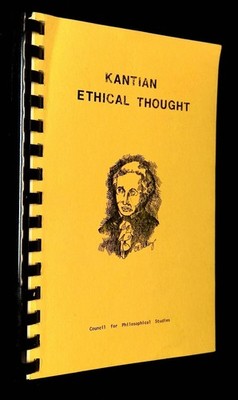 n/a / Kantian Ethical Thought Curricular Report and Annotated Bibliography 1984