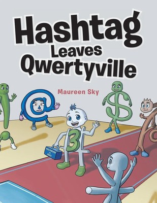 Hashtag Leaves Qwertyville Maureen Sky Taschenbuch Kartoniert / Broschiert 2021
