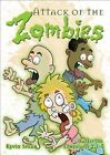 Attack of The Zombies 6pk Based on Ephesians 2 1-5 by Kevin Spear Paperback