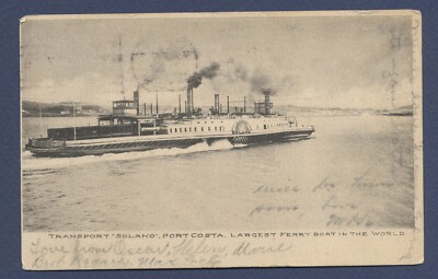 Transport Steamer SOLANO, Port Costa - posted Berkeley CA 1907 & Winnemucca NV c