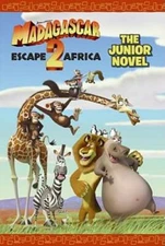 Madagascar: Escape 2 Africa: The Junior Novel - Paperback - GOOD
