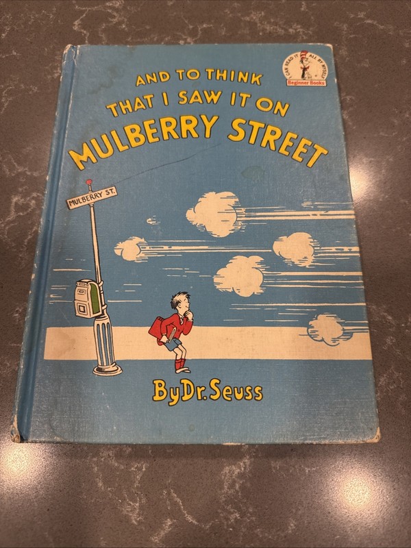 Dr. Seuss and to Think That I Saw It On Mulberry Street (1937) Hardcover First