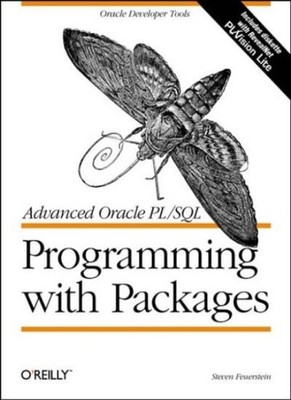 Advanced Oracle PL/SQL Programming with Packages (A Nutshell han
