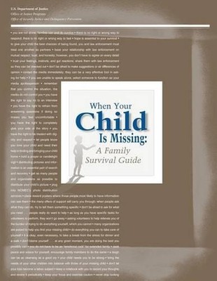 When Your Child Is Missing: A Family Survival Guide (Fourth Edition) by Office o